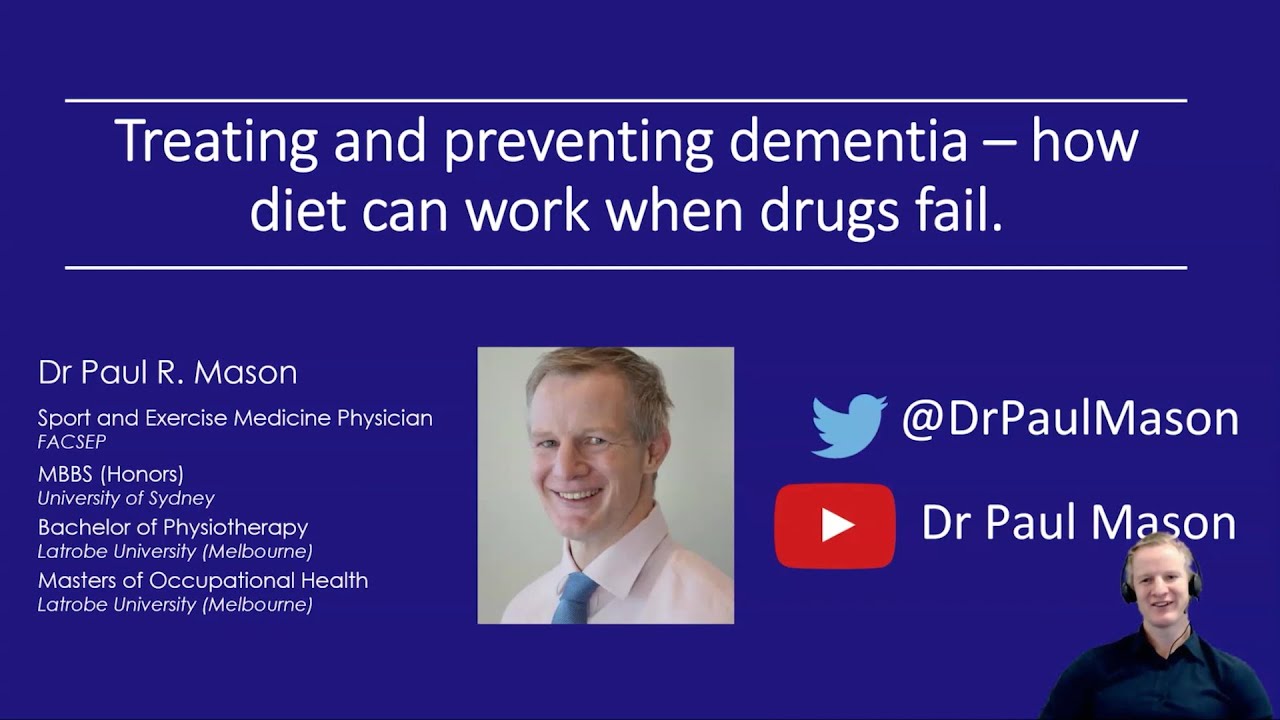 Dr. Paul Mason - 'Treating and preventing dementia